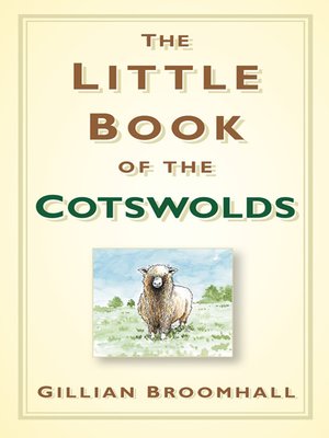 cover image of The Little Book of the Cotswolds